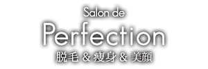 salon de perfection | サロン ド パーフェクション